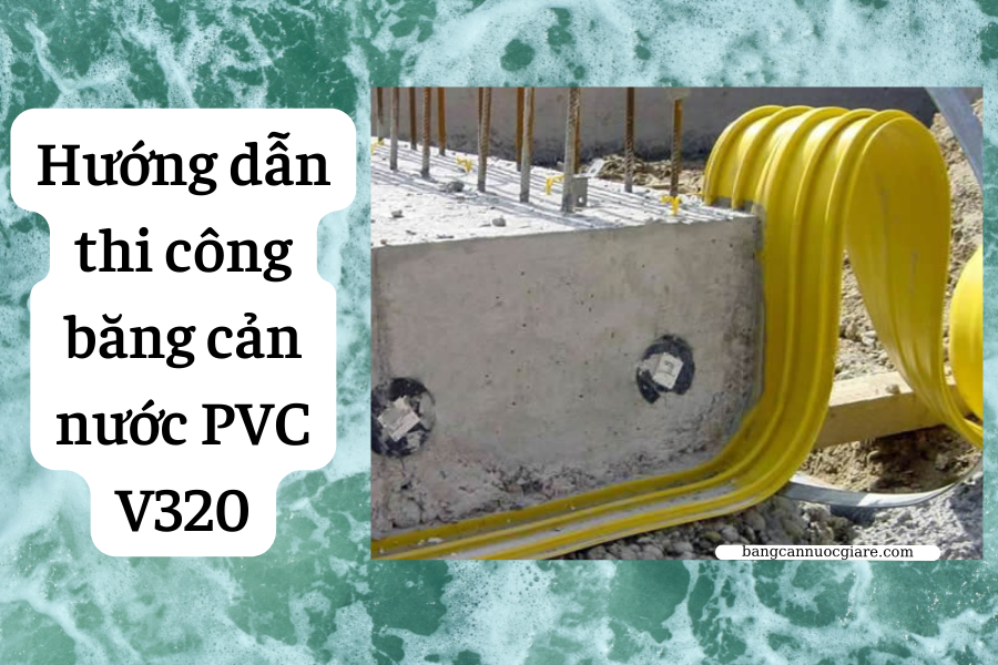 Băng cản nước PVC V320